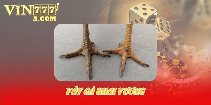 vảy gà khai vương